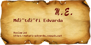 Mátéfi Edvarda névjegykártya